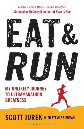 Eat and Run, bok av Scott Jurek