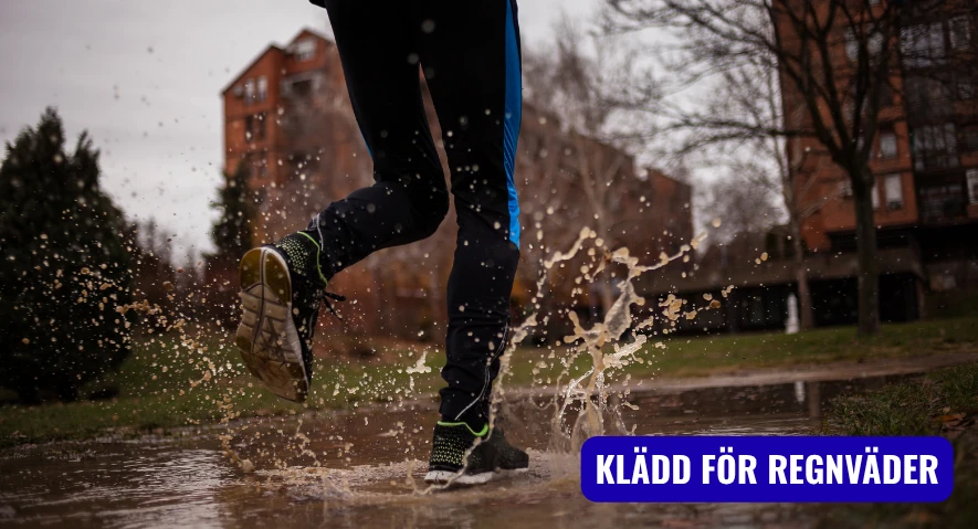 Är du klädd för att springa i regn?